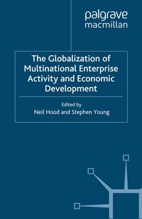 Produktbild: The Globalization of Multinational Enterprise Activity and Economic Development