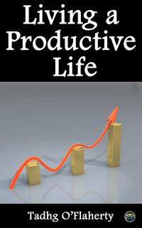 Produktbild: Living a Productive Life