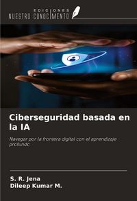Produktbild: Ciberseguridad basada en la IA