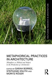 Produktbild: Metaphorical Practices in Architecture
