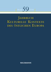 Bild vom Artikel Jahrbuch Kulturelle Kontexte des östlichen Europa vom Autor 