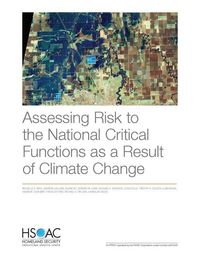 Produktbild: Assessing Risk to the National Critical Functions as a Result of Climate Change