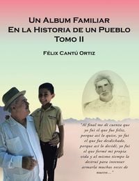 Produktbild: Un &Aacute;lbum Familiar En La Historia De Un Pueblo