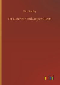Produktbild: For Luncheon and Supper Guests