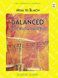 Produktbild: How to Teach Balanced Reading and Writing