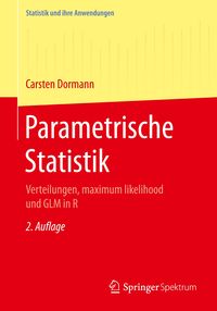 Bild vom Artikel Parametrische Statistik vom Autor Carsten F. Dormann