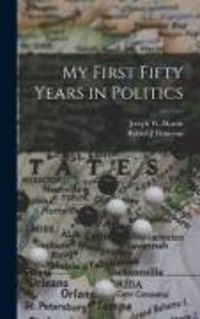 Produktbild: My First Fifty Years in Politics