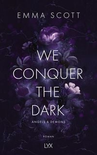 Bild vom Artikel We Conquer the Dark vom Autor Emma Scott