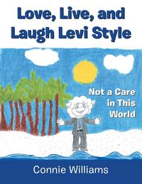Produktbild: Love, Live, and Laugh Levi Style