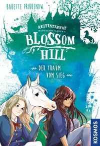 Produktbild: Reitinternat Blossom Hill, Der Traum vom Sieg