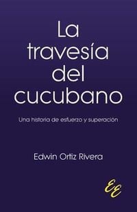 Produktbild: La traves&iacute;a del cucubano