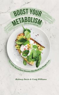 Produktbild: Boost Your Metabolism Diet & Cookbook