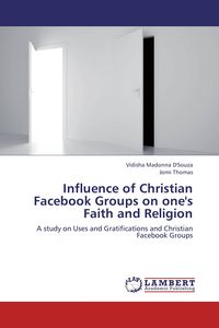 Produktbild: Influence of Christian Facebook Groups on one's Faith and Religion