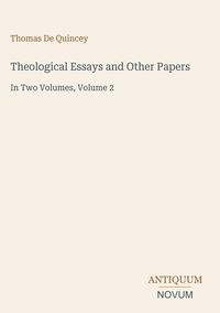 Produktbild: Theological Essays and Other Papers