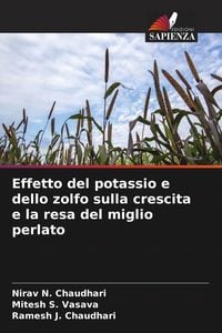 Produktbild: Effetto del potassio e dello zolfo sulla crescita e la resa del miglio perlato