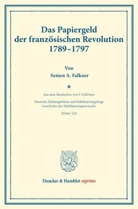 Produktbild: Das Papiergeld der franz&ouml;sischen Revolution 1789&ndash;1797.
