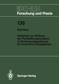 Produktbild: Verfahren zur Pr&uuml;fung der Partikelkontamination in Versorgungssystemen f&uuml;r hochreine Fl&uuml;ssigkeiten