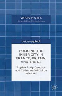 Produktbild: Policing the Inner City in France, Britain, and the US