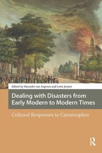 Produktbild: Dealing with Disasters from Early Modern to Modern Times