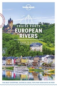 Produktbild: Lonely Planet Cruise Ports European Rivers