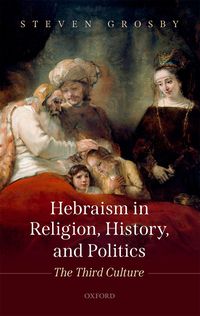 Produktbild: Hebraism in Religion, History, and Politics