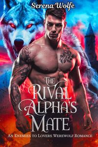Produktbild: The Rival Alpha's Mate