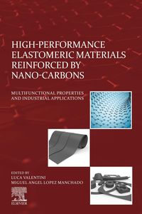 Produktbild: High-Performance Elastomeric Materials Reinforced by Nano-Carbons