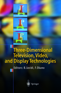 Produktbild: Three-Dimensional Television, Video, and Display Technologies