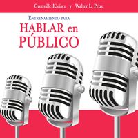 Produktbild: Entrenamiento para hablar en p&uacute;blico