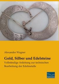 Produktbild: Gold, Silber und Edelsteine