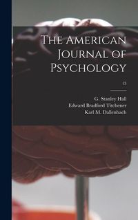 Produktbild: The American Journal of Psychology; 13