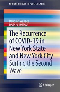Produktbild: The Recurrence of COVID-19 in New York State and New York City