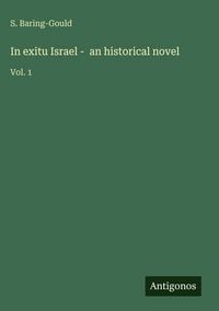 Produktbild: In exitu Israel - an historical novel