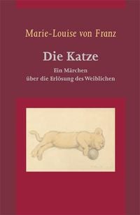 Produktbild: Marie-Louise von Franz: Die Katze