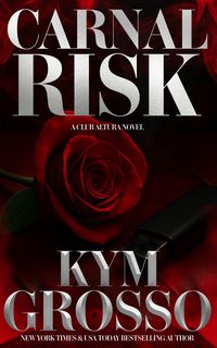 Produktbild: Carnal Risk (Club Altura Romance, #1)