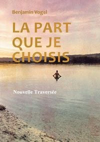 Produktbild: La part que je choisis