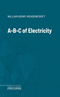 Produktbild: A-B-C of Electricity