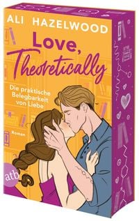 Produktbild: Love, theoretically &ndash; Die praktische Belegbarkeit von Liebe