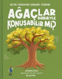 Produktbild: Agaclar Birbiriyle Konusabilir mi Ciltli