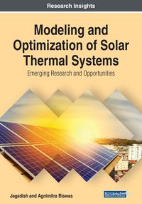 Produktbild: Modeling and Optimization of Solar Thermal Systems