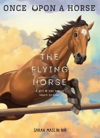 Produktbild: Flying Horse (Once Upon a Horse #1)