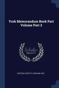 Produktbild: York Memorandum Book Part Volume Part 2