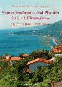 Produktbild: Supermembranes and Physics in 2+1 Dimensions - Trieste Conference