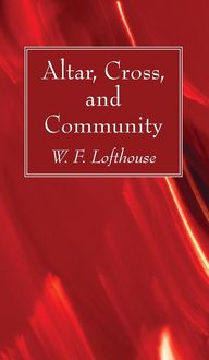 Produktbild: Altar, Cross, and Community
