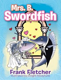 Produktbild: Mrs. B. Swordfish