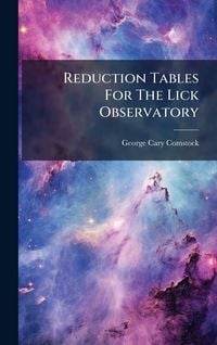Produktbild: Reduction Tables For The Lick Observatory