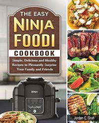 Produktbild: The Easy Ninja Foodi Cookbook