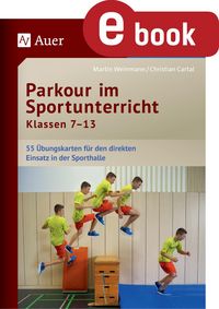 Produktbild: Parkour im Sportunterricht Klassen 7-13