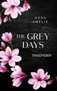 Produktbild The Grey Days - Tangofieber