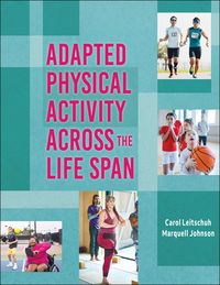 Produktbild: Leitschuh, C: Adapted Physical Activity Across the Life Span